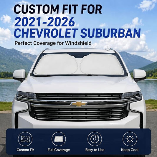 Custom Fit Windshield Sun Shade for Chevrolet Chevy Suburban 2021-2026 | Custom Fit Windshield Cover, Blocks UV Rays, Double-Layer Heat Shield, Durable Frame, Easy Fold & Storage