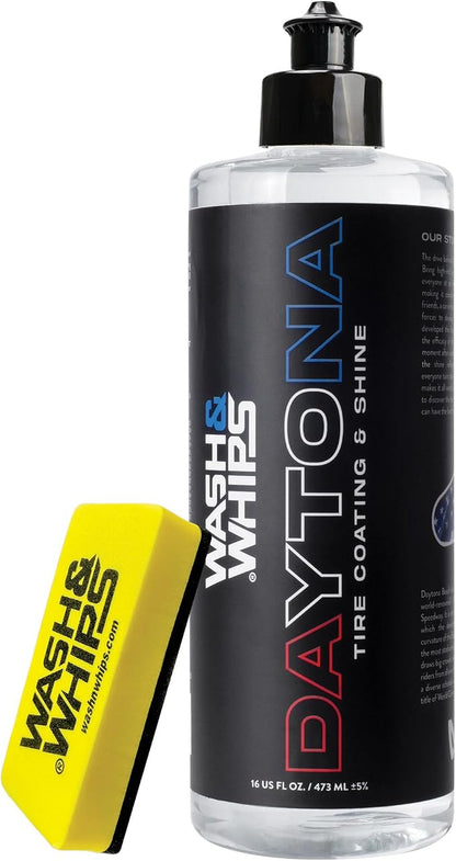 WASH&WHIPS Daytona Tire Coating - for a Glossy Wet & Shine Finish, Protection Formula, Easy to use for Car Detailing, Restores Trim & Wheels, Coats up to 64 Tires, 16 fl oz