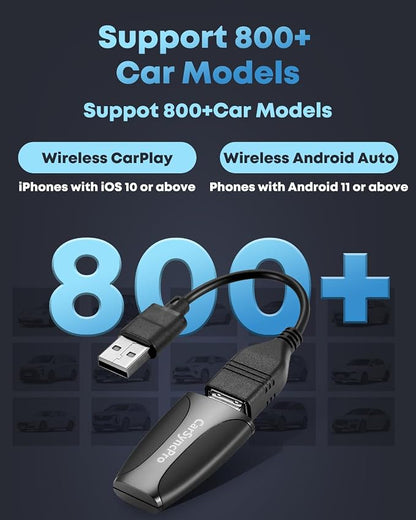 Wireless CarPlay & Android Auto Adapter - Fast & Stable Connection, Plug & Play, Universal Fit for iOS 10+/Android 11+, Transform Your Wired System to Wireless with Type-C/USB-A for 800+ Cars (2016+)
