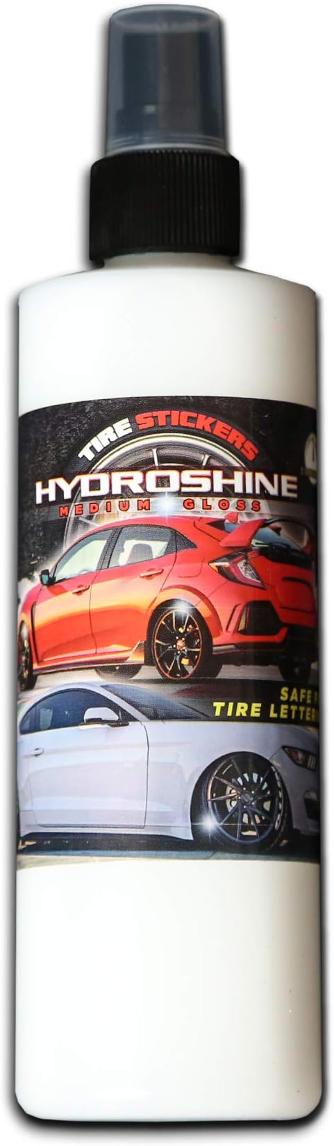 Tire Stickers Hydroshine Tire Wet - Safe for Tire Lettering - 8oz Bottle - Medium Shine