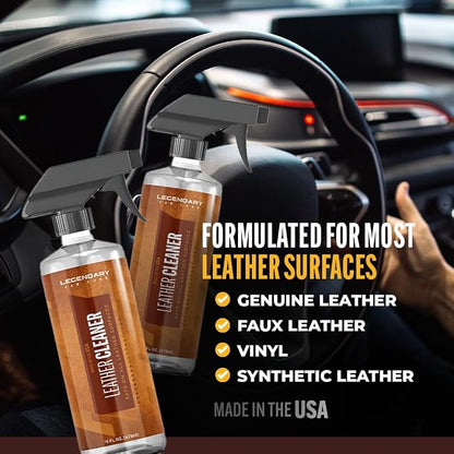 Legendary Leather Cleaner - Colorless Interior Car Cleaner & Interior Detailer - Lifts Dirt, Grime & Spots with a Natural Finish - Car Cleaning Supplies for Your Truck, SUV & Van