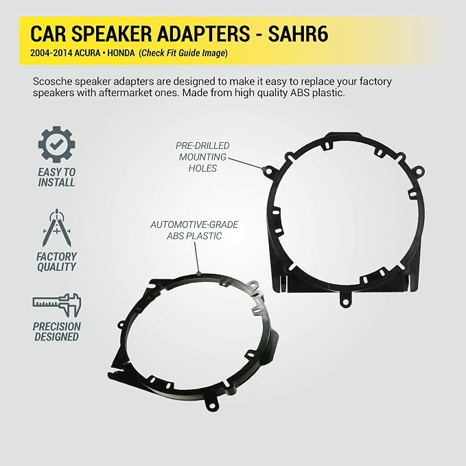 Scosche SAHR6 6.5-6.75” Speaker Adapters Compatible with Select 2004-14 Acura and Honda Vehicles - 6 1/2" to 6 3/4" Adapter Spacer for Car Door Speakers - Sold in Pairs - See Images for Vehicle List