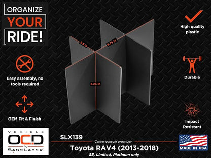Vehicle OCD - Center Console Organizer for Toyota RAV4 (SE, Limited, Platinum ONLY) (2013-2018) - Made in USA - SLX139
