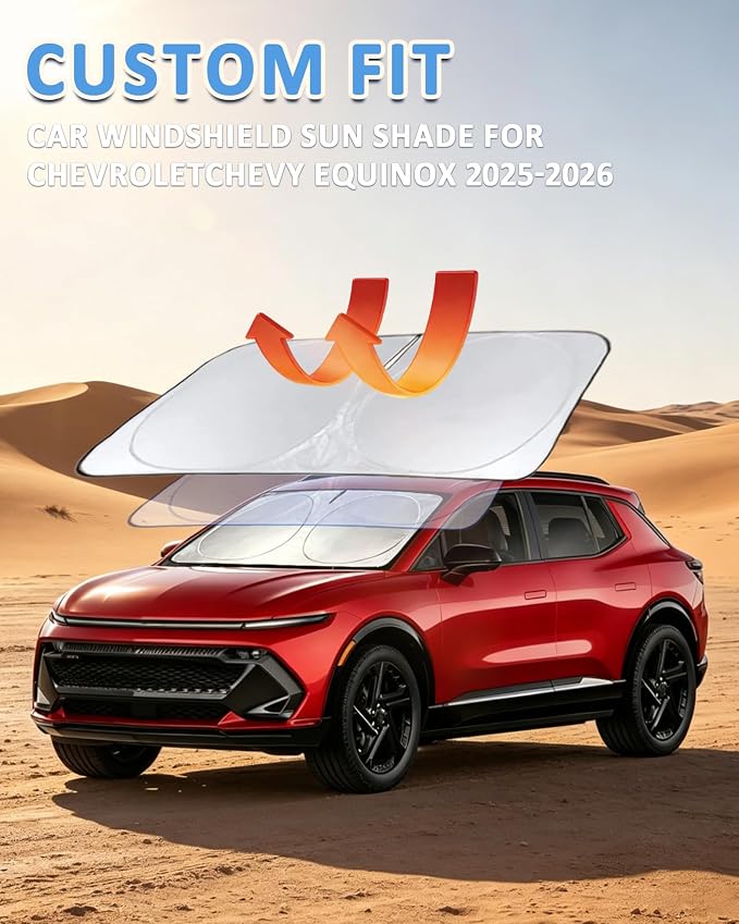 Sun Shade for Chevrolet Equinox Windshield Sunshade Custom fit for Chevy Equinox 2025 2026(Equinox EV Not Fit) Car Accessories Front Window Cover Shield Visor Protector Keep Interior Cool