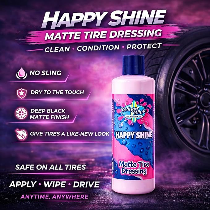 Winter White Happy Shine Matte Tire Dressing, Professional Grade, Satin Black Finish, UV Protection, Made in The USA-16oz - 2pk
