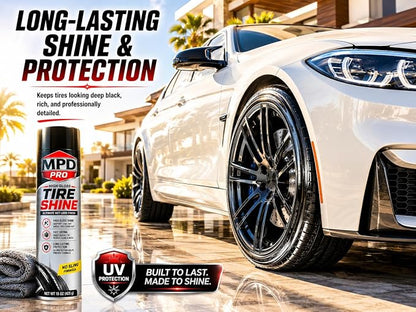 MPD PRO High Gloss Tire Shine Spray – Wet Look Finish, Fast Drying No Sling Formula, Long Lasting Tire & Trim Protection, Professional Automotive Detailing, 15 oz Aerosol