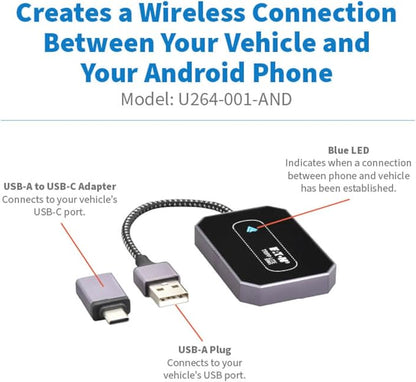 TRIPP LITE Eaton Series Bluetooth Android Auto Wireless Adapter for Car Screen, Mini Portable Size, USB-C & USB Adapter, Samsung Galaxy S8+ and Google Pixel Compatible, 3-Year Warranty (U264-001-AND)