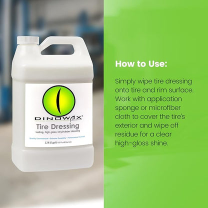 Tire Dressing, Tire Shine, Tire, Vinyl, and Rubber Dressing, Tire and Wheel Care Products 128oz