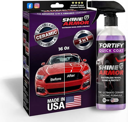 SHINE ARMOR Fortify Quick Coat: 3-in-1 Waterless Car Wash Spray with Ceramic Coating - Car Wax, Paint Protector, and Cleaner for Trucks, Bikes and SUVs, Made in USA, 16floz