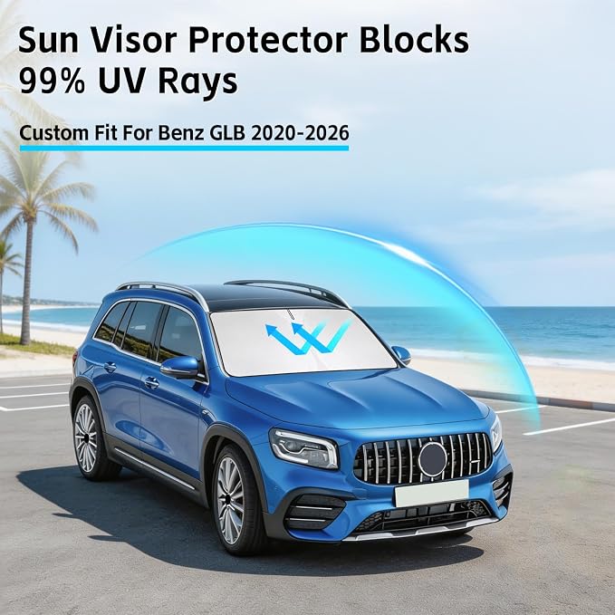 Windshield Sun Shade for Mercedes Benz GLB 250 200 2020-2026 Sunshade 300T Windshield Cover Sun Shield Blocks UV Rays Custom Fit GLB Front Window Shade Sun Visor Foldable Keep Cool