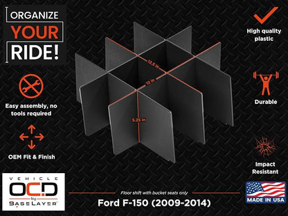 Vehicle OCD - Center Console Organizer for Ford F150 (2009-2014) (Floor Shift w/Bucket Seat Only)(Without USB, RCA, 12V in Front of Console) - Made in USA - SLX105