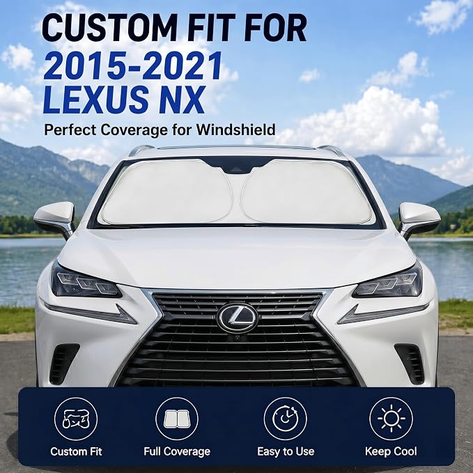 Custom Fit Windshield Sun Shade for Lexus NX 2015-2021 | Custom Fit Windshield Cover, Blocks UV Rays, Double-Layer Heat Shield, Durable Frame, Easy Fold & Storage