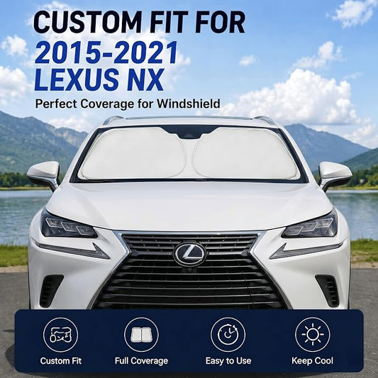 Custom Fit Windshield Sun Shade for Lexus NX 2015-2021 | Custom Fit Windshield Cover, Blocks UV Rays, Double-Layer Heat Shield, Durable Frame, Easy Fold & Storage
