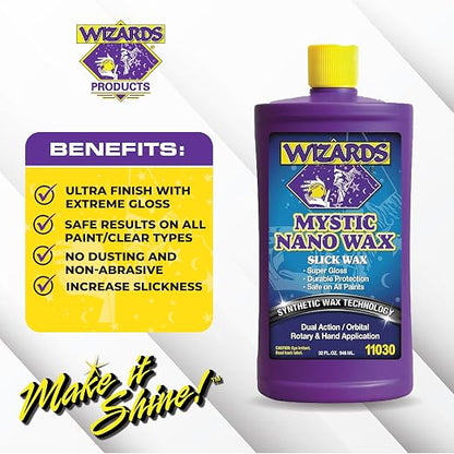Wizards Mystic Nano Car Wax Polish - Protects and Provides Extreme Gloss and Slickness - Safe For All Paint and Clear Types Car Polishing Compound - For Both Machine and Hand Use - 32 oz