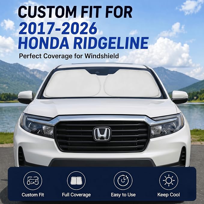 Custom Fit Windshield Sun Shade for Honda Ridgeline 2017-2026 | Custom Fit Windshield Cover, Blocks UV Rays, Double-Layer Heat Shield, Durable Frame, Easy Fold & Storage