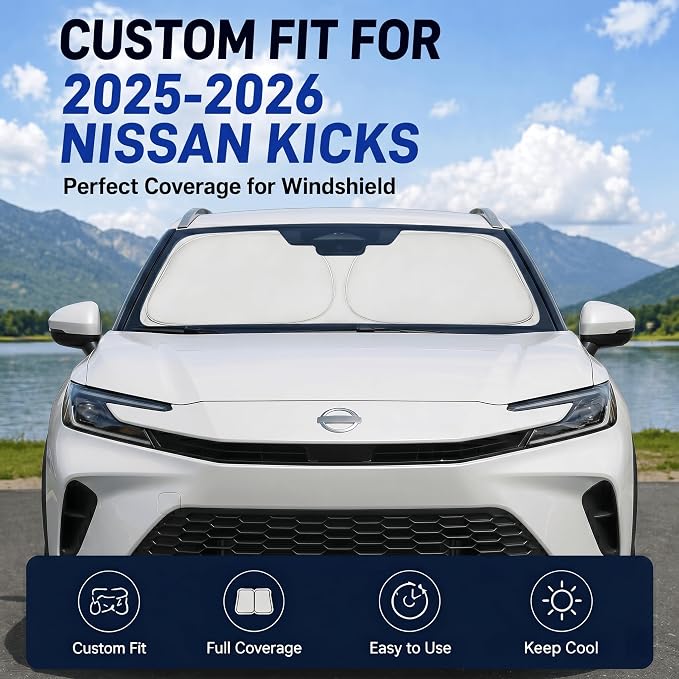 Custom Fit Windshield Sun Shade for Nissan Kicks 2025-2026 | Perfect Vehicle Fit, Cooler Interior, Blocks UV Rays, Stronger Frame, Easy Fold & Store