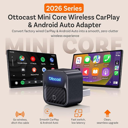 Ottocast Mini Core 2026, 2-in-1 Wireless CarPlay Adapter & Android Auto Adapter – Auto-Switch, Plug & Play, WiFi 6, Fast Reconnect, Mini & Stable