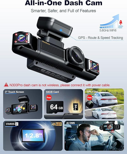 4K STARVIS 2 Dash Cam Front Rear, 5.8GHz WiFi 20MB/s Download, Free 64GB Card, 4 Channel 360° Dash Camera, 3" Touch Screen, AI Driver Monitor System, WDR Night Vision,HDR GPS,24H Parking Mode(N300Pro)