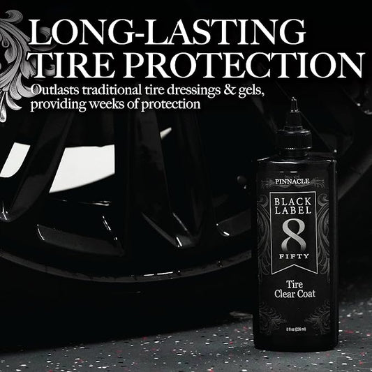 Pinnacle Black Label Tire Clear Coat | Durable Protective Coating for Long-Lasting Shine | Repels Dirt & Water | PBL-550 | 8 oz
