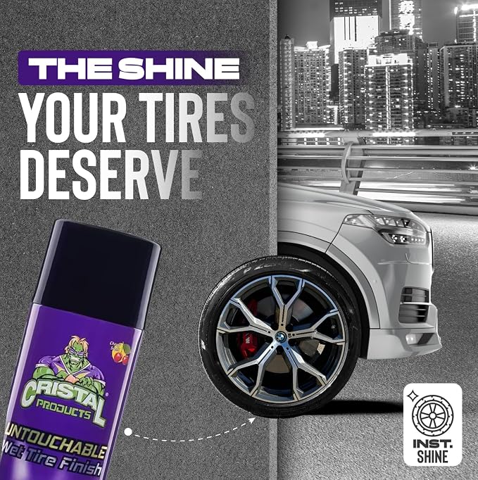 Cristal Products Untouchable Tire Shine Spray – Long-Lasting Wet Tire Finish for Deep Gloss & Protection – Waterproof Tire Shine, Easy Application, Premium Tire Cleaner Shine