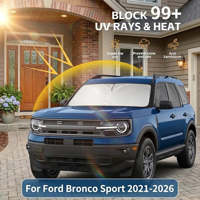 for Ford Bronco Sport 2021-2024 2025 2026 Windshield Sun Shade Front Window Shade Custom Fit Bronco Sport Accessories Sun Visor Foldable Shade Blocks UV Rays Summer Must Have Car Accessories