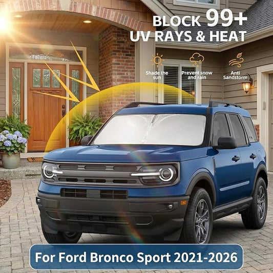 for Ford Bronco Sport 2021-2024 2025 2026 Windshield Sun Shade Front Window Shade Custom Fit Bronco Sport Accessories Sun Visor Foldable Shade Blocks UV Rays Summer Must Have Car Accessories