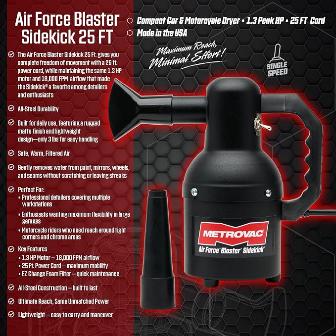 METROVAC SK-1-25 Sidekick Blower System - Heavy Duty Car & Motorcycle Cleaner, Dryer - Powerful Compact Air Duster - Portable Car Cleaning Supplies w/ 1.3 Peek HP 120V