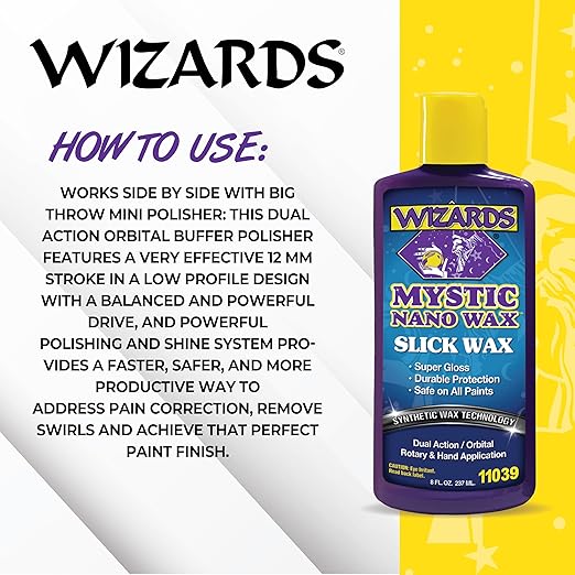 Wizards Mystic Nano Car Wax Polish - Protects and Provides Extreme Gloss and Slickness - Safe For All Paint and Clear Types Car Polishing Compound - For Both Machine and Hand Use - 8 oz