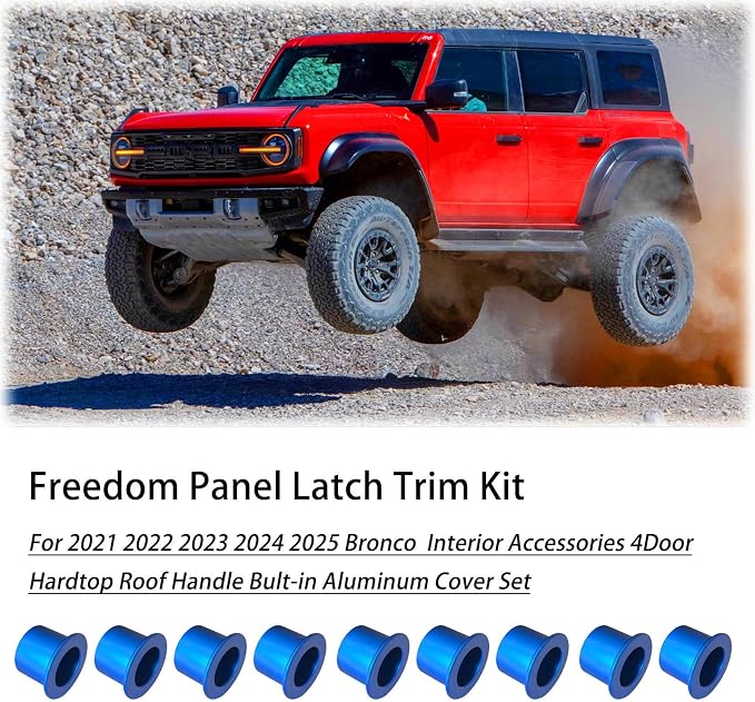 Aluminum Freedom Panel Latch Trim Kit for 2021-2025 Bronco Interior Removal Handle Accessories Only fit 4Door Hardtop Roof 9Pcs Blue