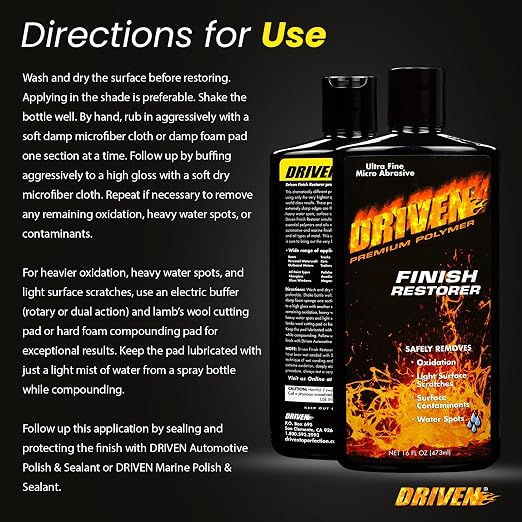 DRIVEN Finish Restorer for All Paint Types, Clear Coat, Fiberglass Gel Coat, Tire Rims & More - Safely Removes Medium to Heavy Oxidation, Water Spots, Light Surface Scratches - for Automobiles, Boats