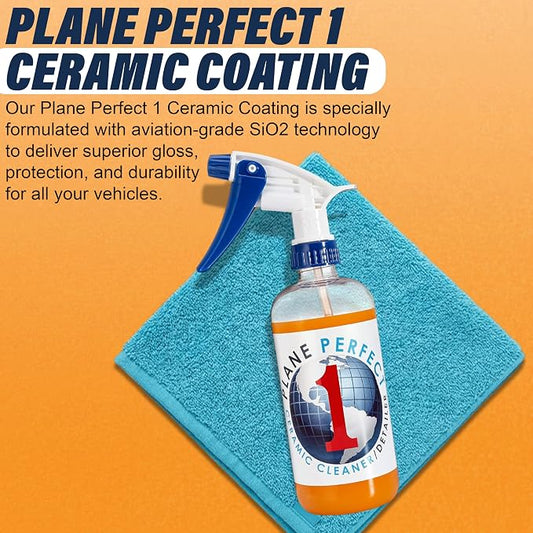 Plane Perfect 1 Aviation Grade SiO2 Ceramic Coating - High Gloss Quick Detailer Spray - Waterless Spray-On, Hydrophobic & Scratch Resistant Protection for Planes, Cars, Boats, RVs | 16oz